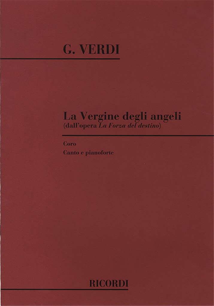 La Forza Del Destino: La Vergine Degli Angeli